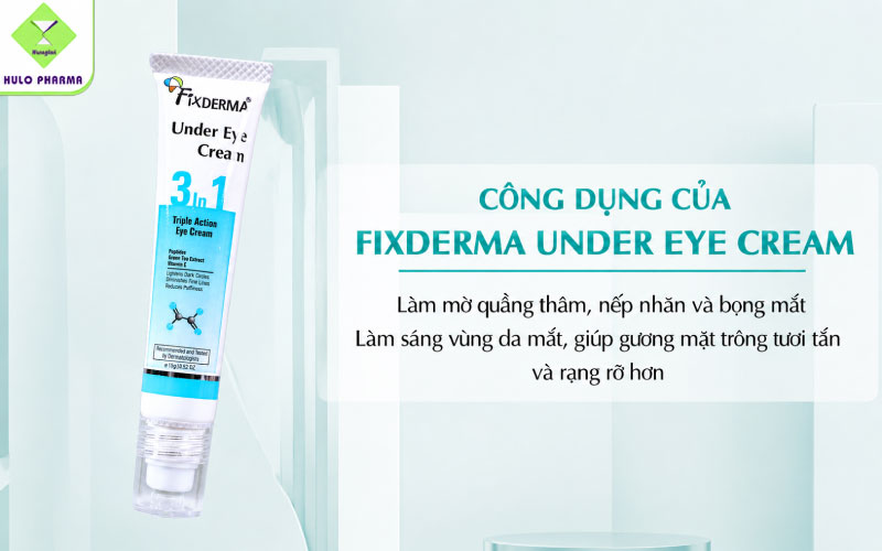 Công dụng của Fixderma Under Eye Cream
