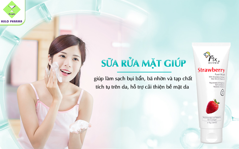 Công dụng của Fixderma Strawberry Face Wash