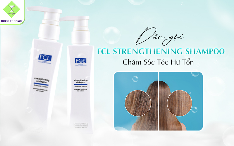 Dầu gội chăm sóc tóc hư tổn FCL Strengthening Shampoo