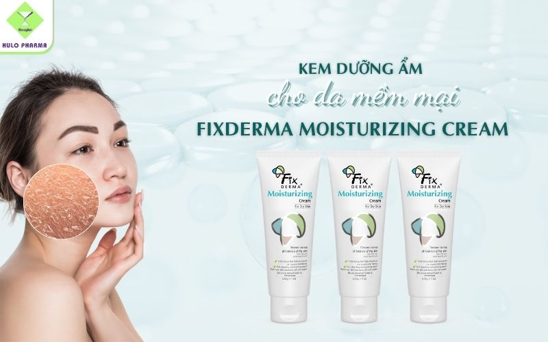 Kem dưỡng ẩm Fixderma Moisturizing Cream