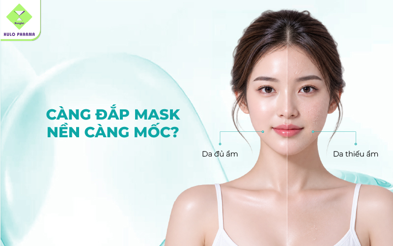Càng đắp mask, nền càng mốc?